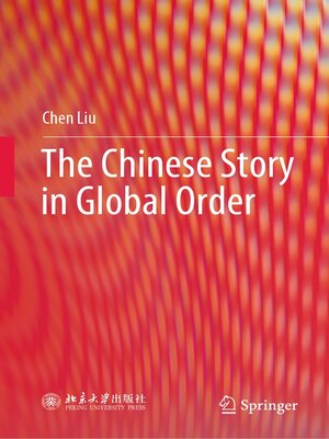 cover image of The Chinese Story in Global Order